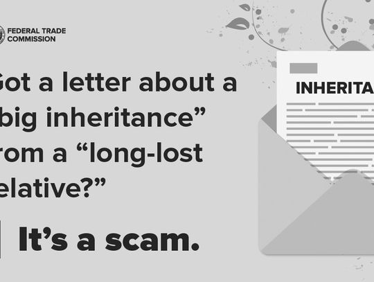 Contacted about long-lost relative’s life insurance policy or an inheritance? It’s a scam