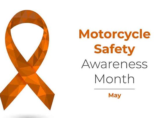 May is Motorcycle Safety Awareness Month